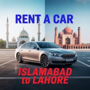Rent a Car Islamabad to Lahore